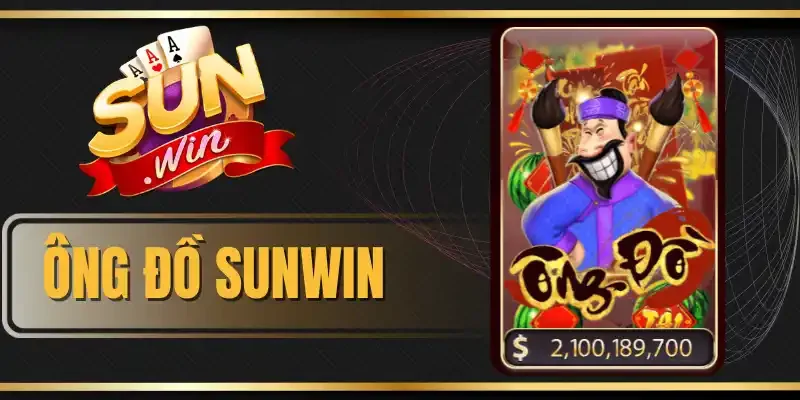 Ông Đồ Sunwin - Nổ Hũ Cực Khủng Với 243 Cách Thắng